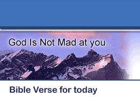 God Is Not Mad At You..